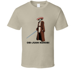 Obi-juan Kenobi Star Wars Parody T Shirt