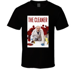 The Cleaner Tv Series Fan T Shirt