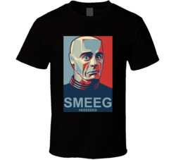 Red Dwarf Smeeg Heeeeed Hope T Shirt
