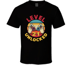Level 21 Unlocked Video Game Player T Shirt