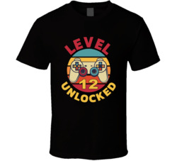 Level 12 Unlocked Video Game Player T Shirt
