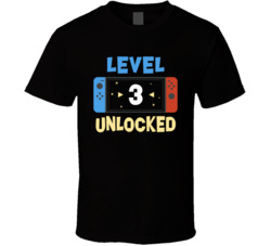 Level 3 Unlocked Video Gamer Player T Shirt