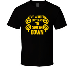 I've Waited 60 Years To Come On Down Price Is Right T Shirt