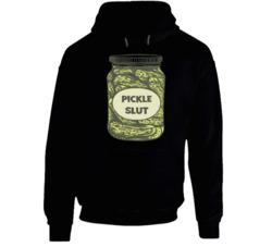 Pickle Slut Pickle Lover Hoodie