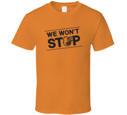 Baltimore We Wont Stop T Shirt