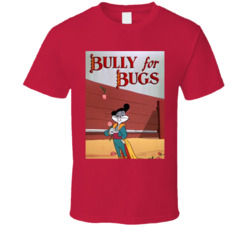 Bully For Bugs Bunny Bull Fighter Cartoon T Shirt