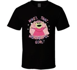 Who's That Wonderful Girl Fan T Shirt