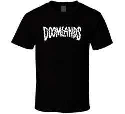 Doomlands Tv Series Fan T Shirt
