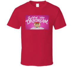 Ralph Phillips In Livin The Dream Cartoon T Shirt