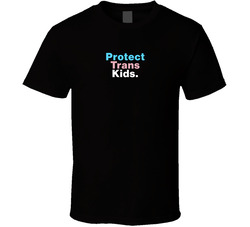 Protect Trans Kids Supporter T Shirt