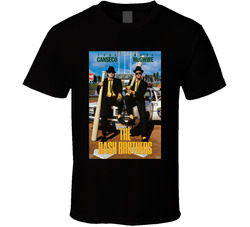 Jose Canseco Mark Mcgwire The Bash Brothers T Shirt
