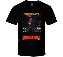Ronnie Lott Designated Hitter T Shirt