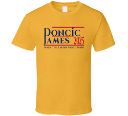 Doncic James 2025 Make It Great Again T Shirt