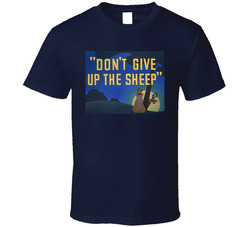 Don’t Give Up The Sheep Ralph And Sam Cartoon T Shirt