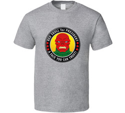 Red Skull For President T Shirt