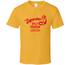 Superstar Billy Graham The Man Of The Hour Wrestling Fan T Shirt