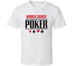 World Series Of Poker Fan T Shirt