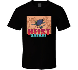 Heist Safari Cartoon T Shirt