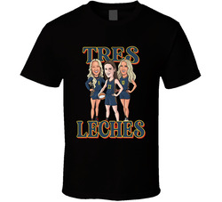 Tres Leches Caitlin Clark Sophie Cunningham Lexie Hull T Shirt