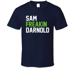 Sam Freakin Darnold Fan T Shirt