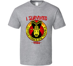 I Survived Big Trouble In Little China T Shirt