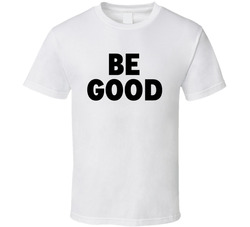 Be Good Minnesota T Shirt