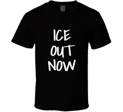 Ice Out Now T Shirt