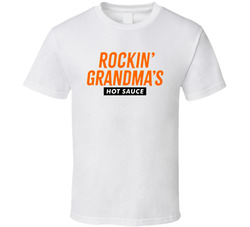 Rockin' Grandmas Hot Sauce Jury Duty T Shirt