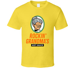 Rockin' Grandma's Hot Sauce Jury Duty Company Retreat T Shirt