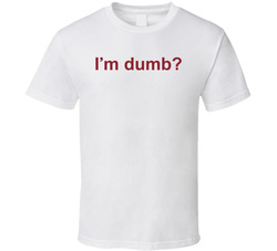 I'm Dumb Maura Higgins The Traitors Fan T Shirt