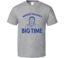Bo Byram Zach Benson White Trash Big Time T Shirt