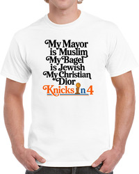 My Mayor Muslim My Bagels Jewish Win In Four T Shirt
