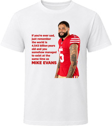 If You Are Sad Remember Mike Evans T Shirt