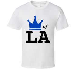 King Of La Los Angeles T Shirt