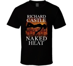 Richard Castle Naked Heat Book Cover T Shirt