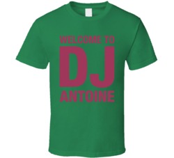 Welcome To Dj Antoine T Shirt