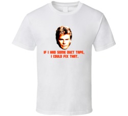 Hero Macgyver Mcguyver T Shirt