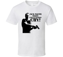 24 Jack Bauer Make Chuck Cry T Shirt