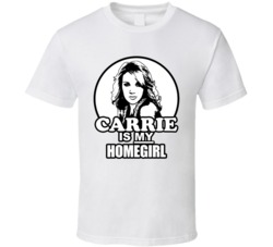 Carrie Underwood Is My Homegirl T Shirt