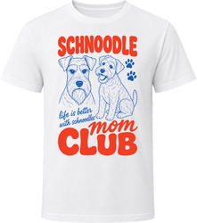 Schnoodle Mom Club T Shirt