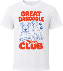 Great Danoodle Mom Club T Shirt