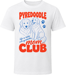 Pyredoodle Mom Club T Shirt