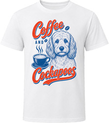 Coffee And Cockapoos T Shirt