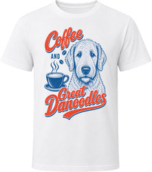 Coffee And Great Danoodles T Shirt Coffee And Great Danoodles T Shirt