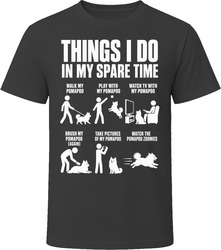 Things I Do In My Spare Time Pomapoo T Shirt