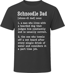 Schnoodle Dad Definition T Shirt