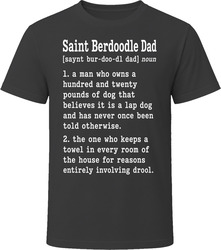 Saint Berdoodle Dad Definition T Shirt