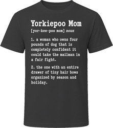 Yorkiepoo Mom Definition T Shirt