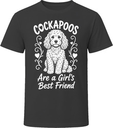 Cockapoos Are A Girls Best Friend T Shirt