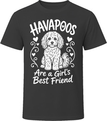 Havapoos Are A Girls Best Friend T Shirt